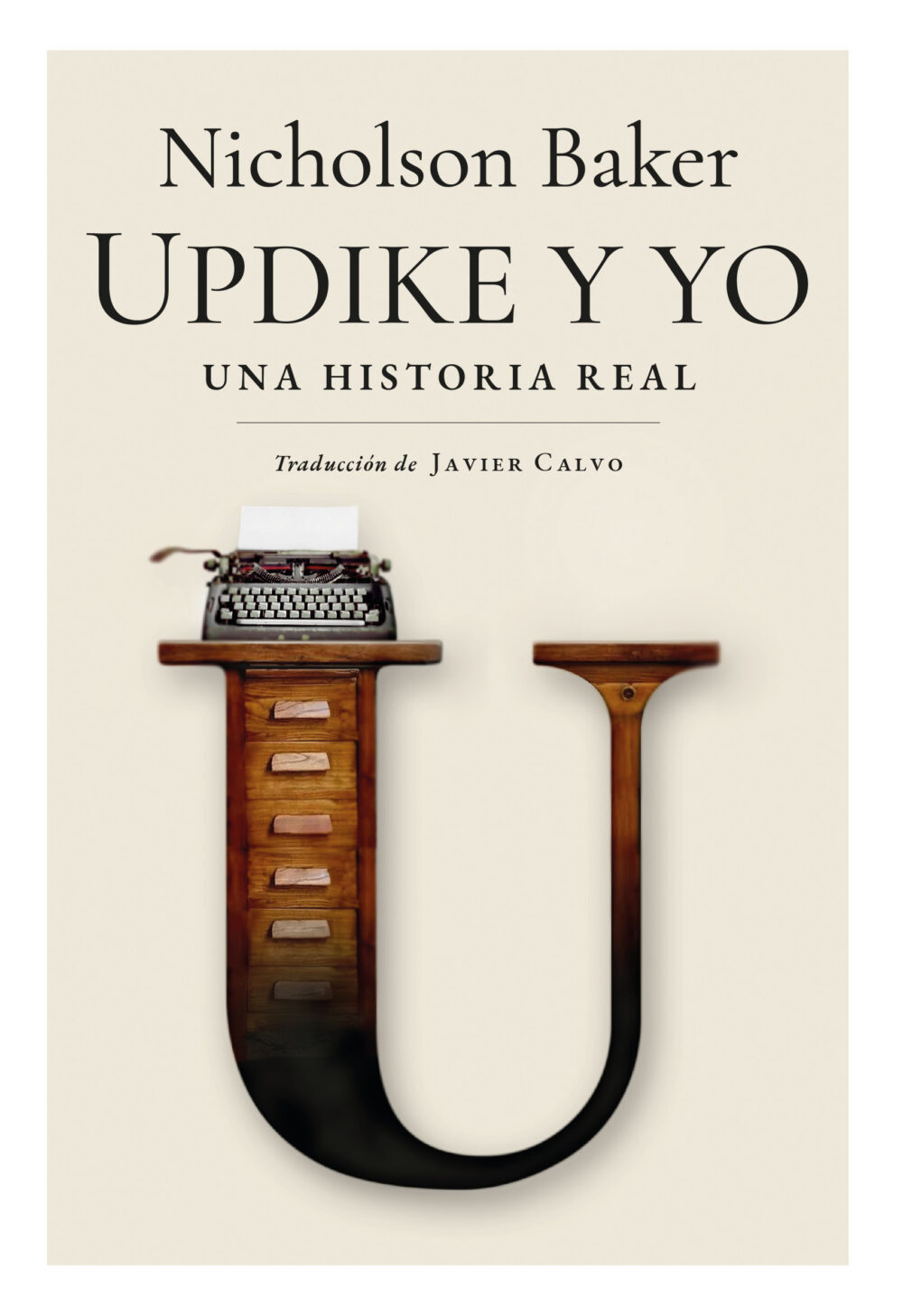 Updike y yo. Una historia real